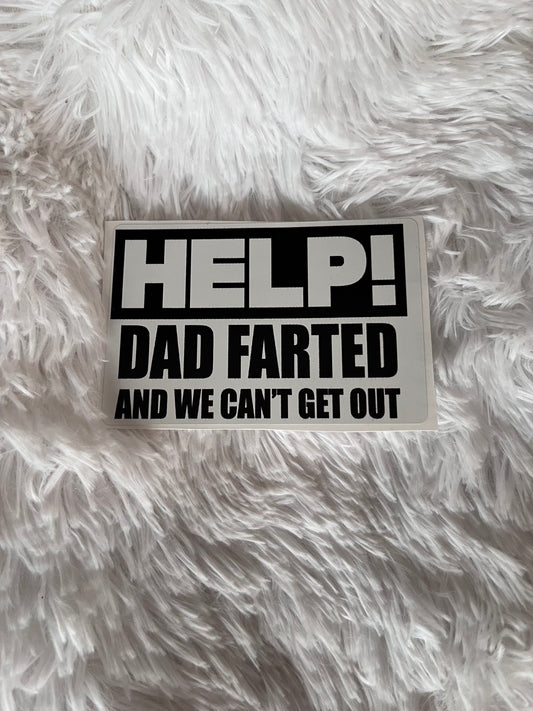 Help Dad Farted